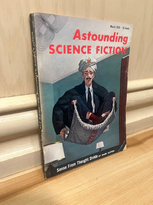 Astounding Science Fiction - March 1955: Volume LV, Number 1 by John W. Campbell, Jr.