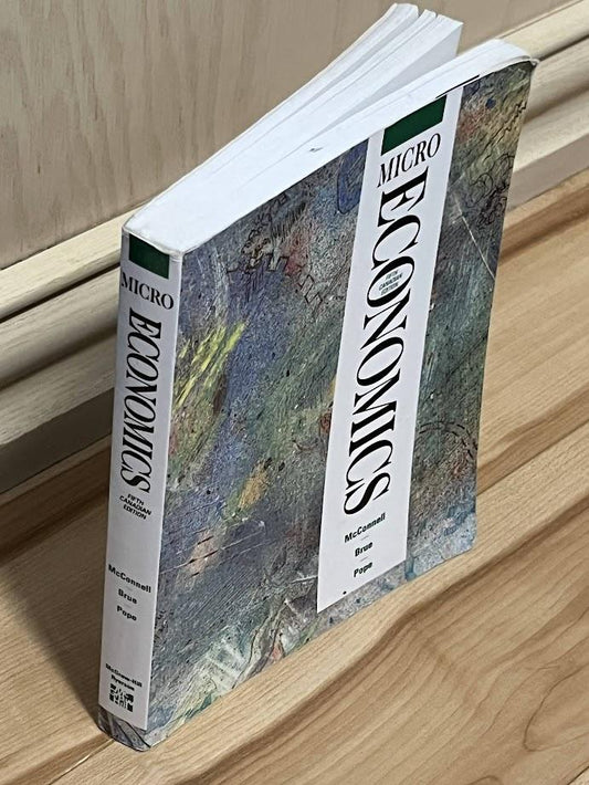 Microeconomics - Fifth Canadian Edition by Campbell R. McConnell, Stanley L. Brue, and William Henry Pope