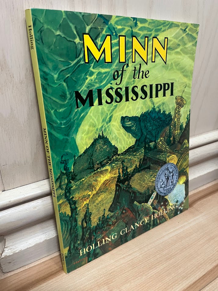 Minn of the Mississippi by Holling Clancy Holling