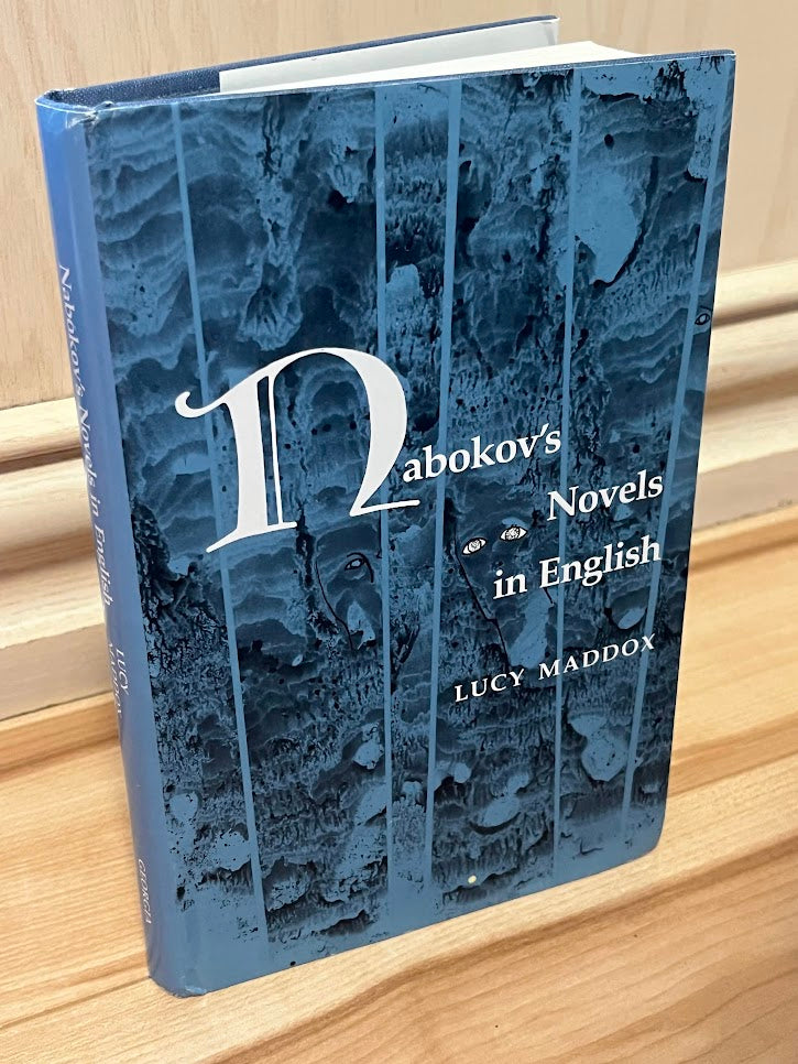 Nabokov's Novels in English by Lucy Maddox