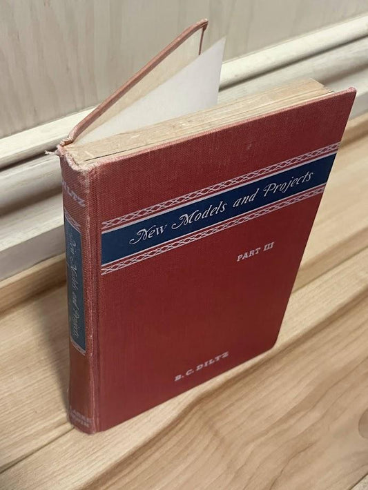 New Models and Projects for Creative Writing Part III by B.C. Diltz