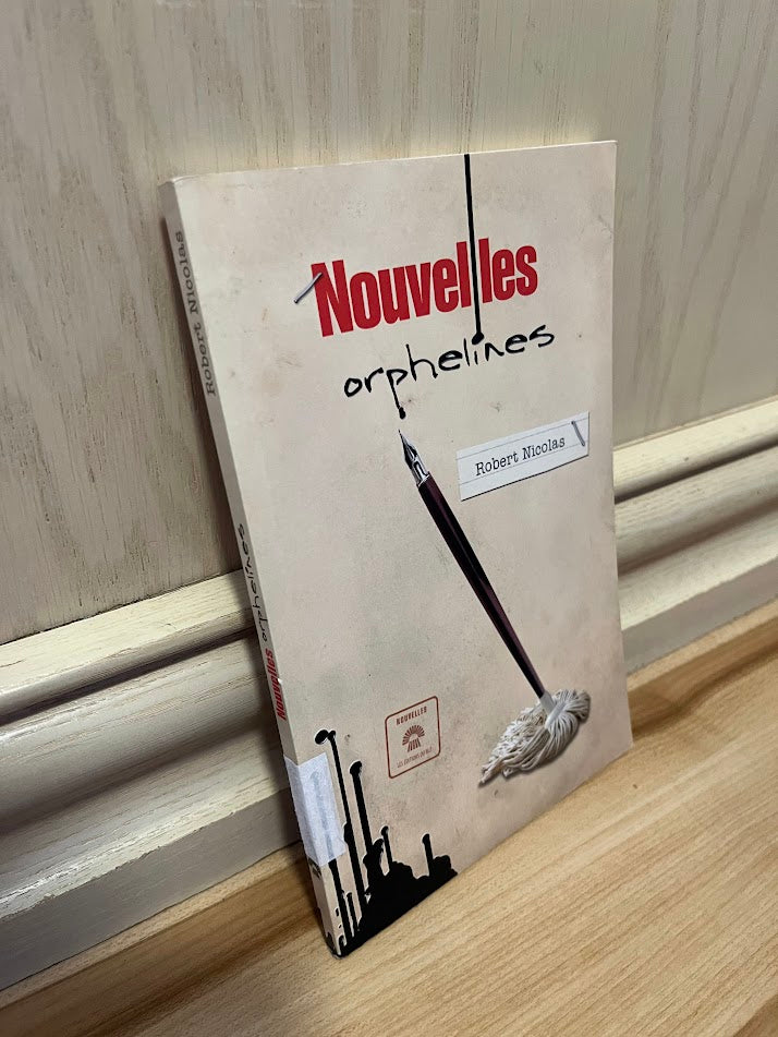 Nouvelles Orphelines by Robert Nicolas
