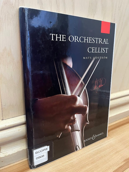 The Orchestral Cellist by Mats Lidstrom