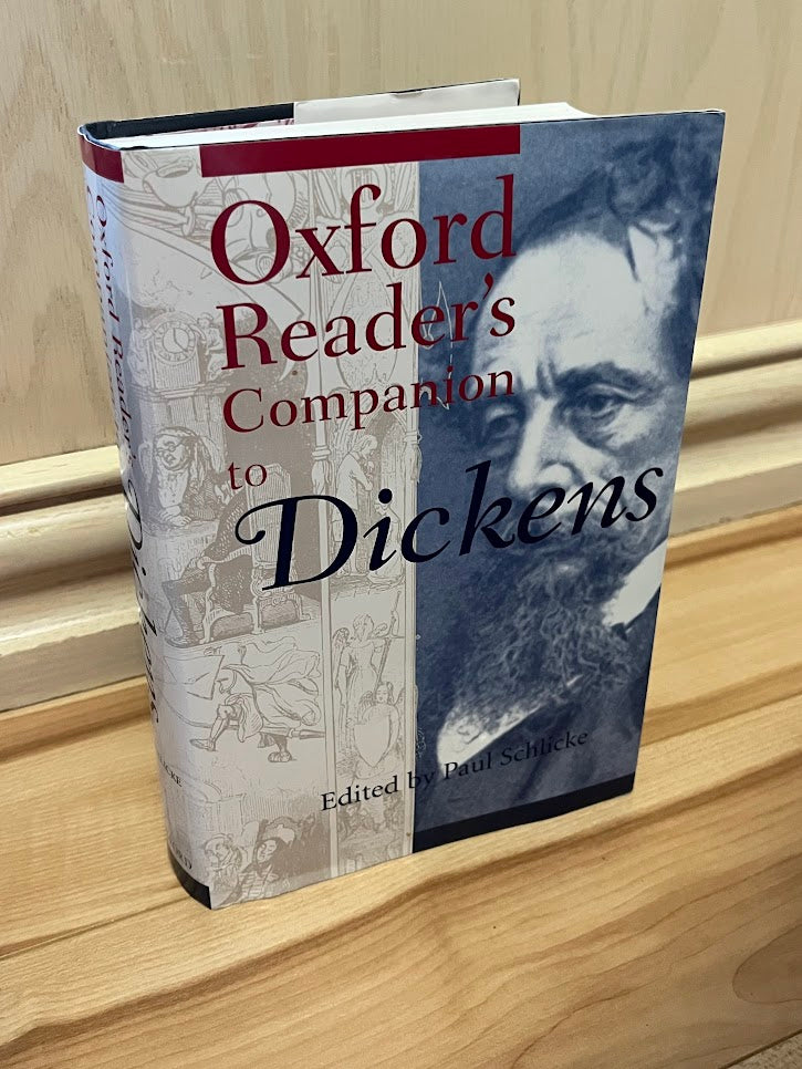 Oxford Reader's Companion to Dickens by Paul Schlicke