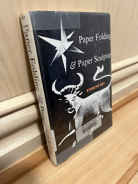 Paper Folding and Paper Sculpture by Kenneth Ody