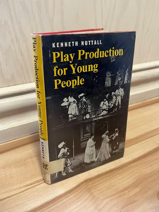 Play Production for Young People by Kenneth Nuttall