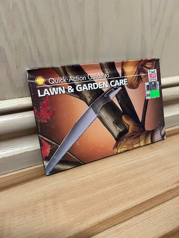 Quick-Action Guide to Lawn & Garden Care by Shell Canada Limited