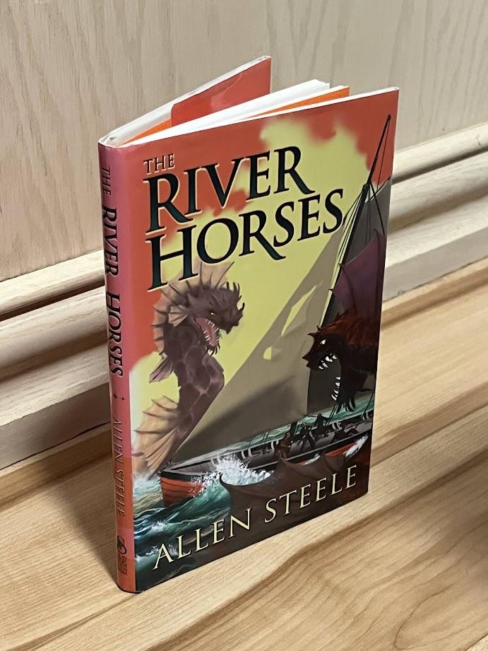 The River Horses by Allen Steele
