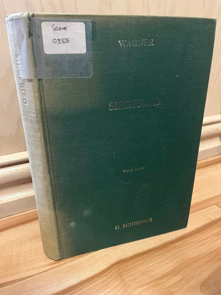 The Ring of the Nibelungen: Third Part - Siegfried (Vocal Score) Ed. 1564 by Richard Wagner, Frederick Jameson, and Karl Klindworth