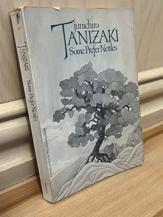 Some Prefer Nettles by Junichiro Tanizaki