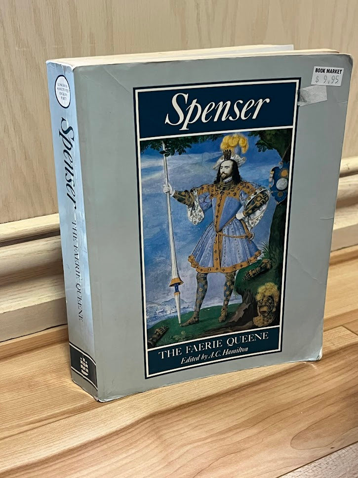 Spenser: The Faerie Queene by Edmund Spenser and A.C. Hamilton