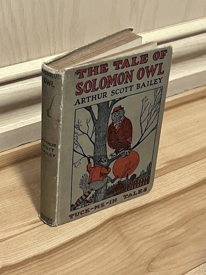 The Tale of Solomon Owl (Tuck-Me-In Tales) by Arthur Scott Bailey