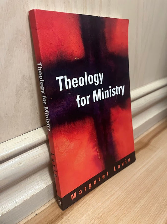 Theology for Ministry by Margaret Lavin