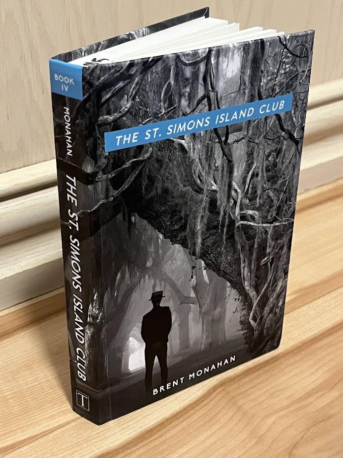 The St. Simons Island Club (John Le Brun: Book 4) by Brent Monahan