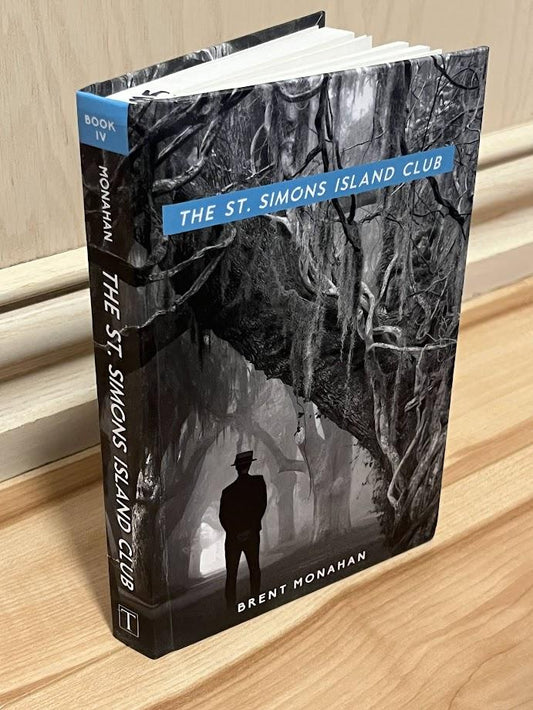 The St. Simons Island Club (John Le Brun: Book 4) by Brent Monahan