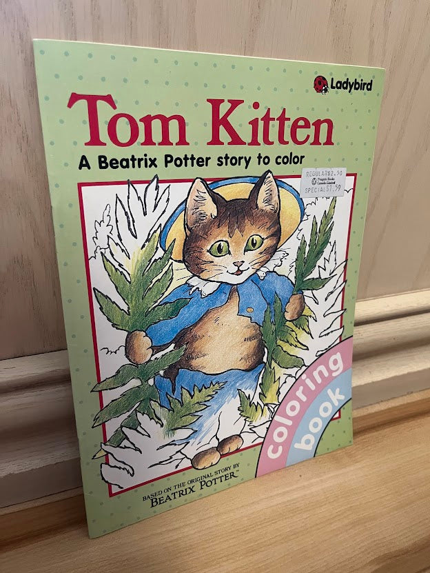 Tom Kitten: A Beatrix Potter Story to Color by Beatrix Potter