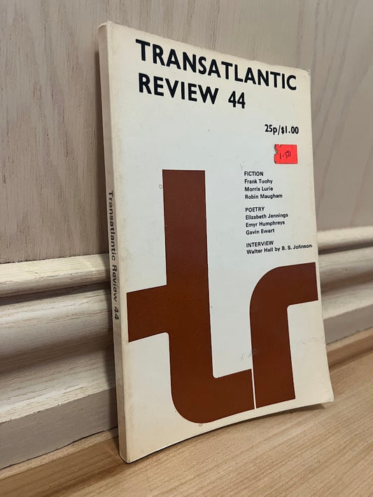 Transatlantic Review 44: Autumn-Winter 1972 by J. F. McCrindle