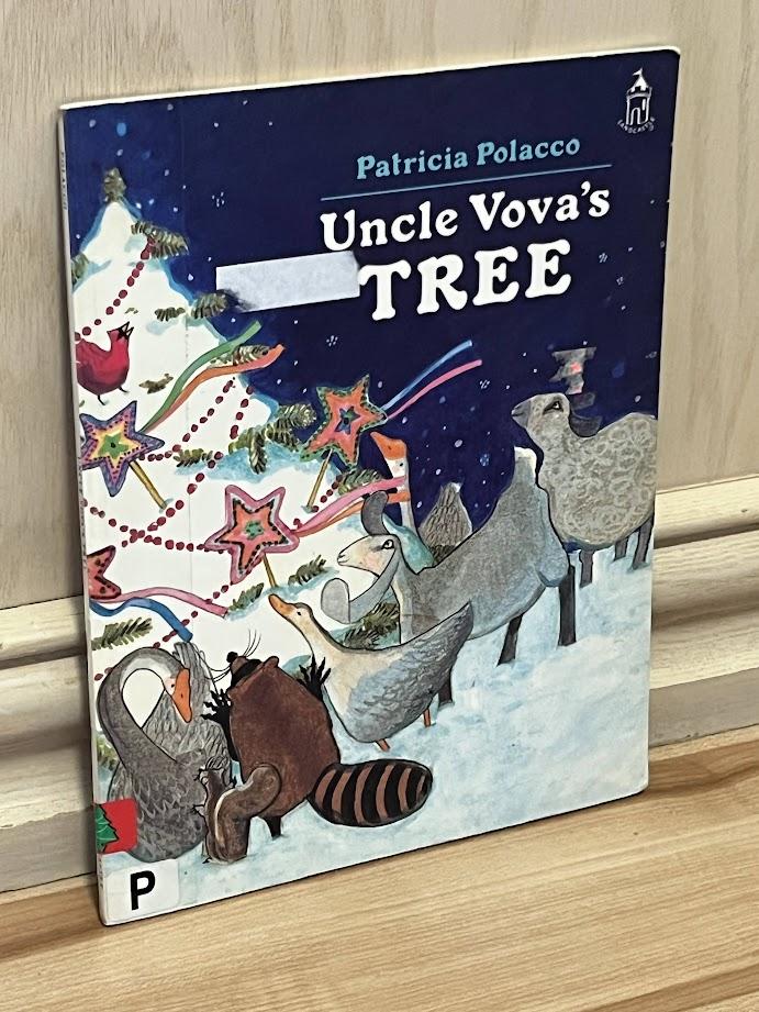 Uncle Vova's Tree by Patricia Polacco