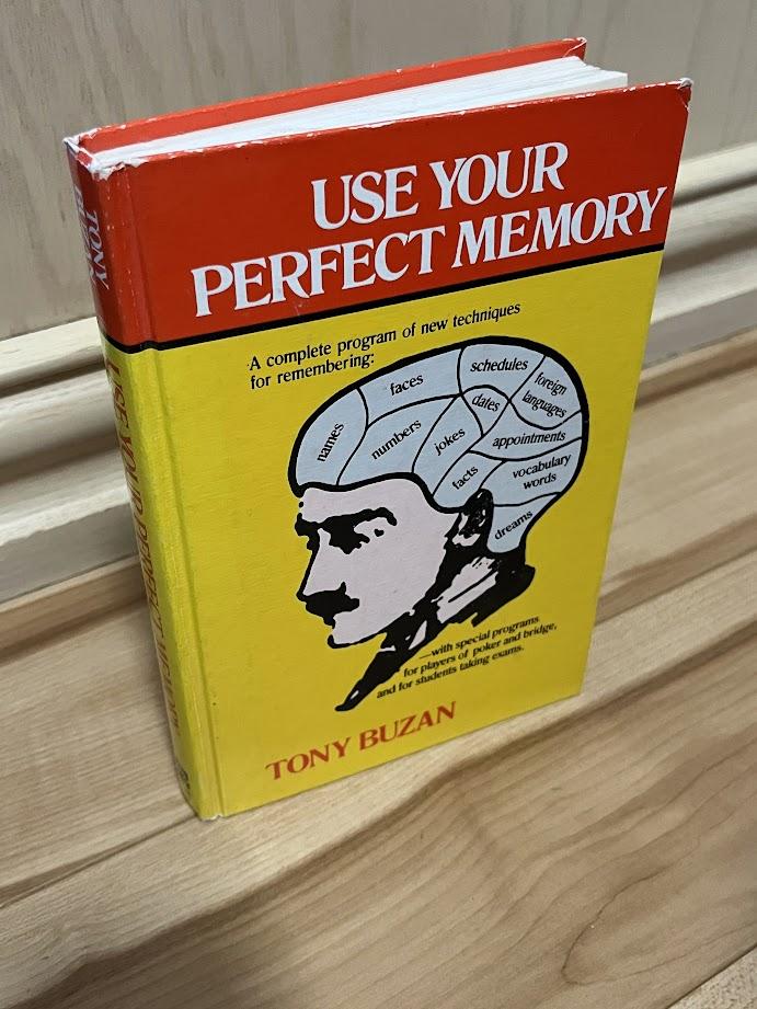 Use Your Perfect Memory by Tony Buzan