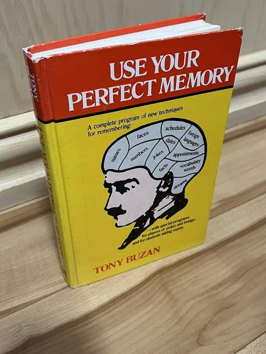 Use Your Perfect Memory by Tony Buzan