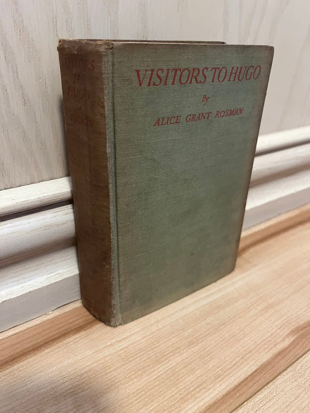 Visitors to Hugo by Alice Grant Rosman